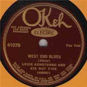 Louis Armstrong And His Hot Five - West End Blues / Fireworks