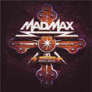 Mad Max - Night Of White Rock