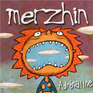 Merzhin - Adrénaline