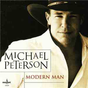 Michael Peterson - Modern Man