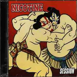 Nicotine  - Session