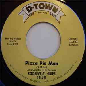 Roosevelt Grier - Pizza Pie Man / Welcome To The Club