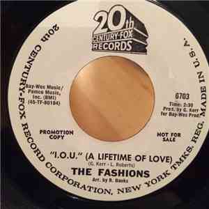 The Fashions  - I.O.U. (A Lifetime Of Love)
