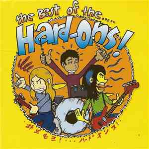 The Hard-Ons - The Best Of.....
