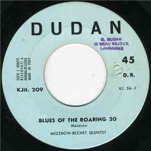 The Mezzrow-Bechet Quintet - Blues Of The Roaring 20 / Kaiser's Last Breaks