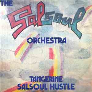 The Salsoul Orchestra - Tangerine / Salsoul Hustle