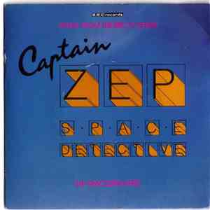 The Spacewalkers - Captain Zep, Space Detective, Theme From The BBC TV Seri ...