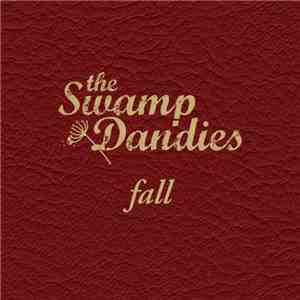 The Swamp Dandies - Fall
