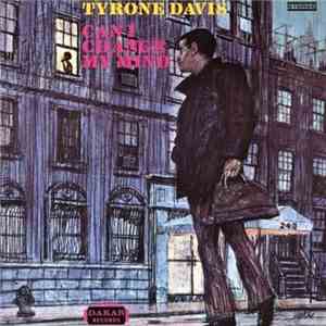 Tyrone Davis - Can I Change My Mind