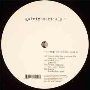 Various - Deep, Raw And Real (Part 1)