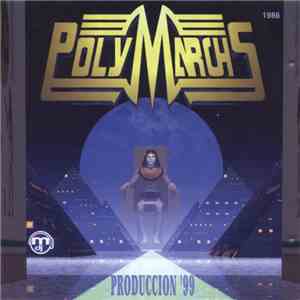 Various - PolyMarchs Producción ´99