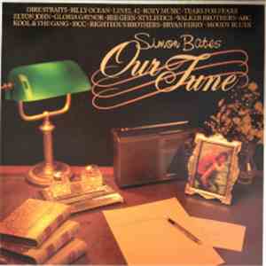 Various - Simon Bates - Our Tune