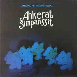 Ahkerat Simpanssit - Tervehdys, Maan Asukit