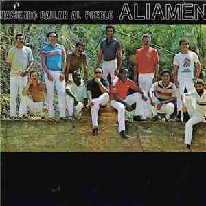 Aliamen - Haciendo Bailar Al Pueblo