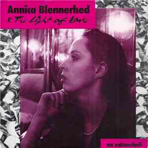 Annica Blennerhed & The Light Of Love - En Valsmelodi