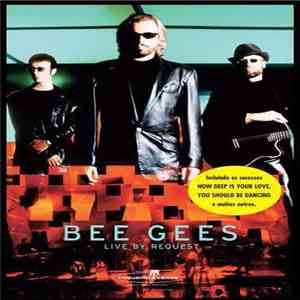 Bee Gees - Live By Request