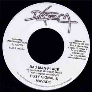 Busy Signal & Mavado - Bad Man Place