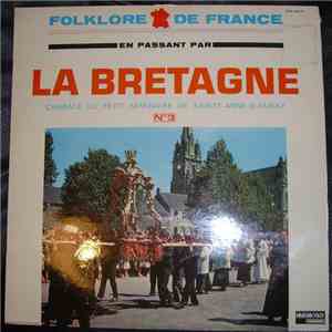 Chorale Du Petit Séminaire De Sainte-Anne D'Auray - En Passant Par La Breta ...