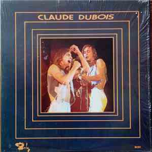 Claude Dubois - Claude Dubois