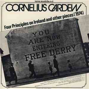 Cornelius Cardew - Four Principles On Ireland And Other Pieces 