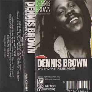 Dennis Brown - The Prophet Rides Again