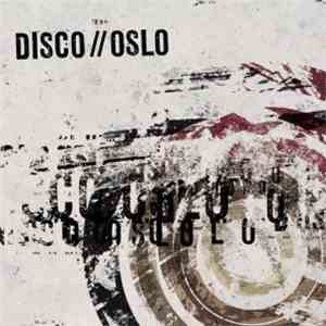 Disco//Oslo - Disco//Oslo