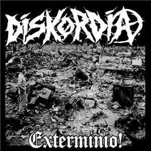 Diskordia - Exterminio!