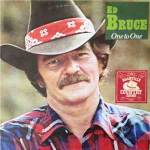 Ed Bruce - One To One