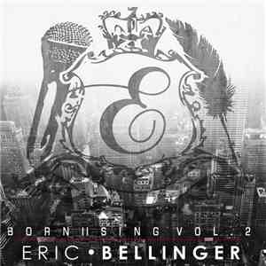 Eric Bellinger - Born II Sing Vol. 2