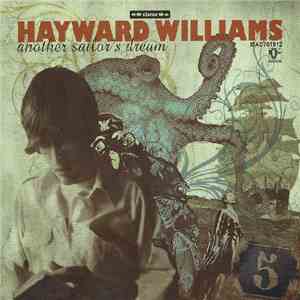 Hayward Williams - Another Sailor's Dream
