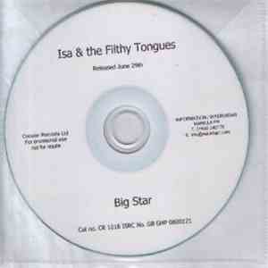 Isa And The Filthy Tongues - Big Star