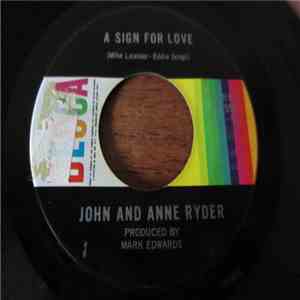 John & Anne Ryder - A Sign For Love