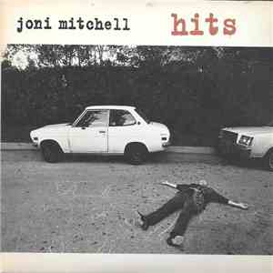 Joni Mitchell - Hits