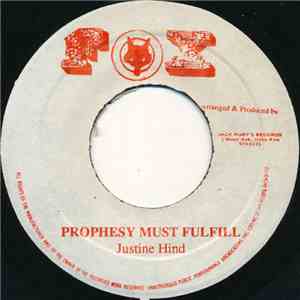 Justine Hind - Prophecy Must Fulfill
