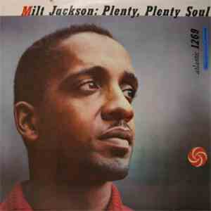 Milt Jackson - Plenty, Plenty Soul