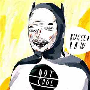 Not Cool - Rugged Raw