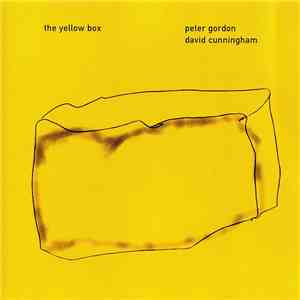 Peter Gordon, David Cunningham - The Yellow Box