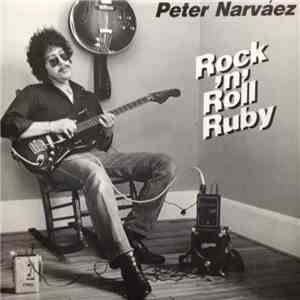 Peter Narváez - Rock´N´Roll Ruby