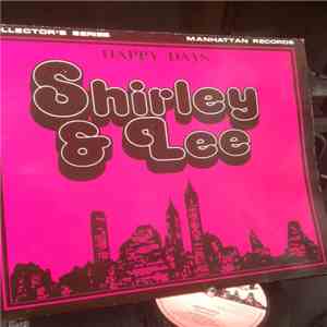Shirley & Lee - Happy Days