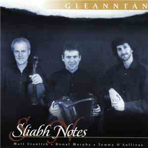 Sliabh Notes - Gleanntán