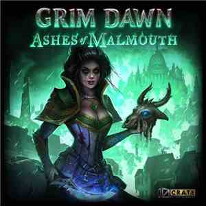 Steve Pardo - Grim Dawn: Ashes Of Malmouth (Original Soundtrack)