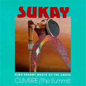 Sukay - Cumbre (The Summit)