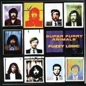 Super Furry Animals - Fuzzy Logic