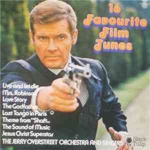 The Jerry Overstreet Orchestra And Singers - 16 Favourite Film Tunes