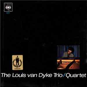 The Louis Van Dyke Trio & The Louis Van Dyke Quartet - 3/4