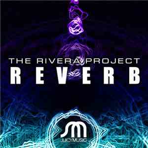 The Rivera Project - Reverb