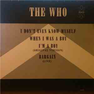 The Who - I Don't Even Know Myself