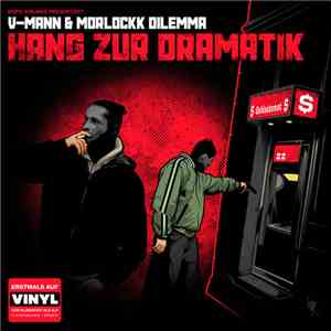 V-Mann & Morlockk Dilemma - Hang Zur Dramatik