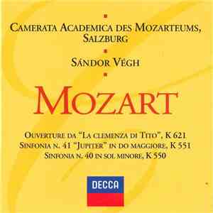 Wolfgang Amadeus Mozart, Camerata Academica Salzburg, Sándor Végh - Mozart