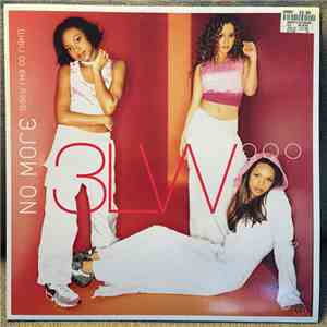 3LW - No More (Baby I'ma Do Right)